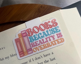 Książki, ponieważ rzeczywistość jest przereklamowana, zakładka magnetyczna — zakładka Book Lover