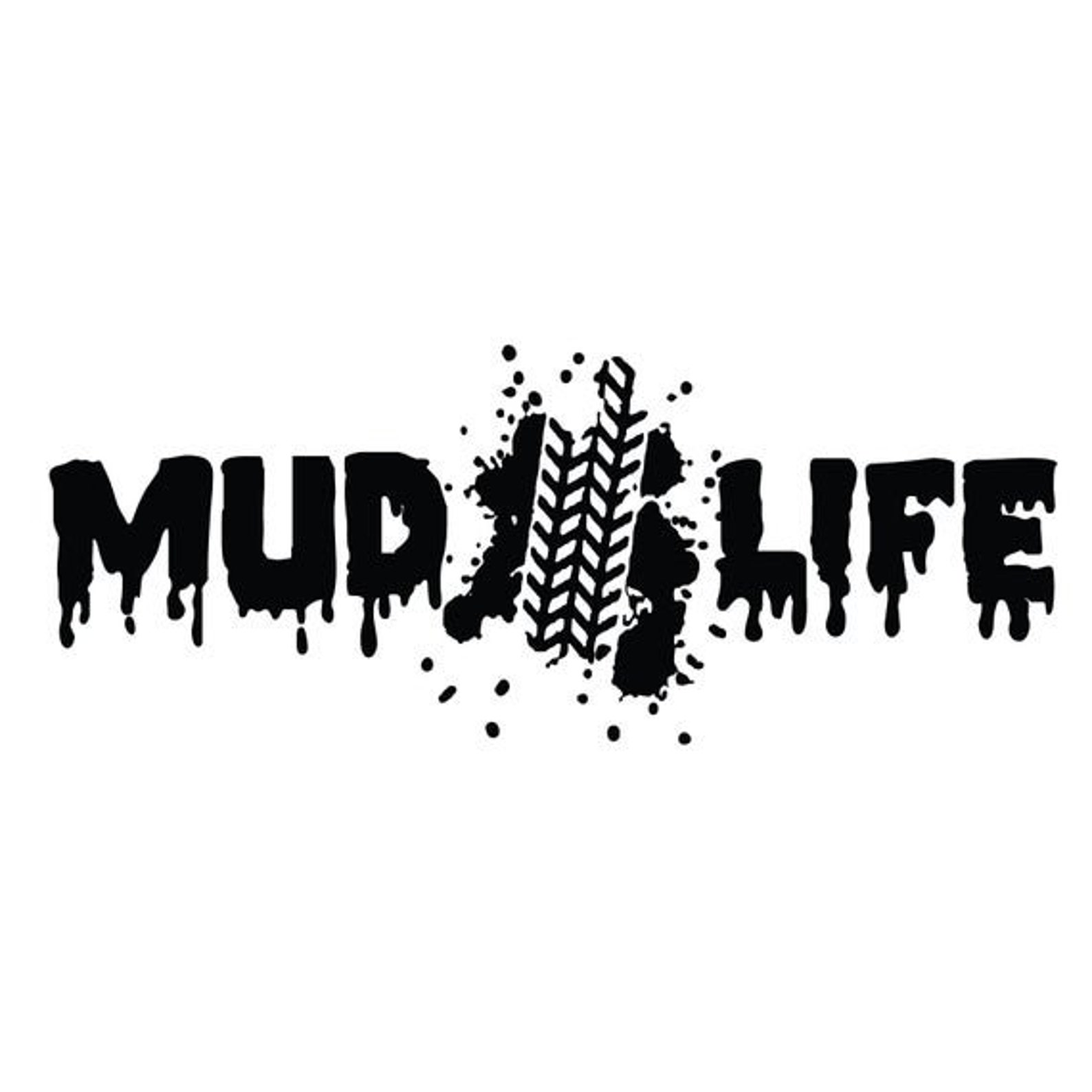 Mud Life Decal Sticker for Your Car Truck Vehicle Window Etsy