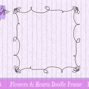 Flowers and Hearts Doodle Frame | SVG PNG | Printable Clip Art | Hand-Drawn Square Border