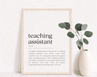 Teaching Assistant Definition Art Print, Teacher Appreciation Gift (Digital Download)