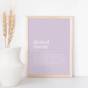 Dental Nurse Definition Print, Nurse Graduation Gift, Purple Birthday Gift, Sincere Nurse Quote Sign, Nurse Office Decor, Digital Download