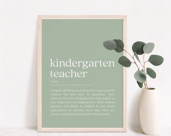 Kindergarten Teacher Definition Print, Sage Green Teacher Gift, Teacher Thank You, Teacher Appreciation, Teacher Graduation,Digital Download