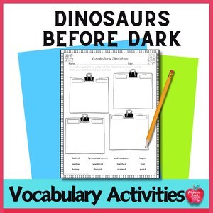 Pode incluir: Uma folha de trabalho de atividades de vocabulário intitulada "DINOSAURS BEFORE DARK". A folha de trabalho inclui áreas de esboço em branco, palavras de vocabulário e o texto "Vocabulary Activities". Um lápis amarelo está posicionado à direita.