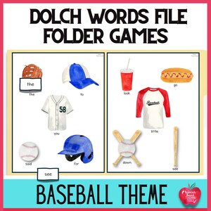 May include: A set of printable baseball-themed folder games for kids to learn Dolch sight words. The cards feature illustrations of baseball equipment, a baseball player, and a hot dog. The words on the cards include "the", "to", "look", "go", "said", "see", "for", "down", "you", "little", "baseball", and "58".