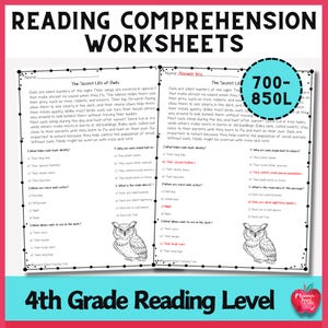 May include: Reading comprehension worksheets for 4th grade, featuring a text about owls. The worksheets include questions about the text, with an answer key. The text is labeled with a reading level of 700-850L.