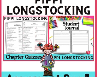 Pippi Longstocking Assessment Bundle: Quizzes & Journal Prompts (PDF Download)