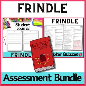 以下が含まれることがあります： 「Dictionary 2nd Edition」というタイトルの赤い本が2つの画像の前にあります。左側の画像は「Student Journal」というタイトルの学生用ジャーナルです。右側の画像は「Frindle」という本の章ごとのクイズです。画像の下部に「Assessment Bundle」というテキストがあります。