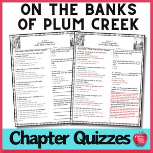 以下が含まれることがあります： 「On the Banks of Plum Creek」というタイトルの2つのワークシートで、理解度クイズがあります。ワークシートには質問と回答の選択肢があります。「Chapter Quizzes」というテキストが一番下にあり、赤いリンゴのグラフィックがあります。
