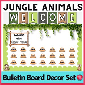 May include: A bulletin board decor set with a jungle animals theme. The design includes a "WELCOME" banner, safari hats, and a sign that reads "SWINGING into a GREAT YEAR!" with a sloth and meerkat.