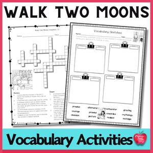 May include: A worksheet for "Walk Two Moons" with a crossword and vocabulary exercises. The text "Vocabulary Activities" is displayed, along with a red apple graphic, suitable for educational use.