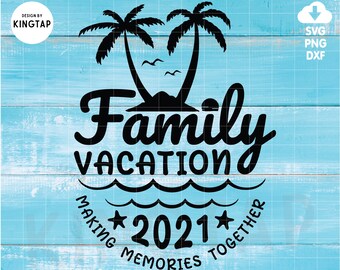 Download Family Vacation Svg Etsy