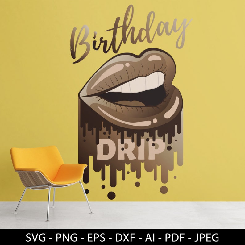 Download Birthday Drip Lips SVG / Brown Skin Tone Drip SVG / SVG Files | Etsy