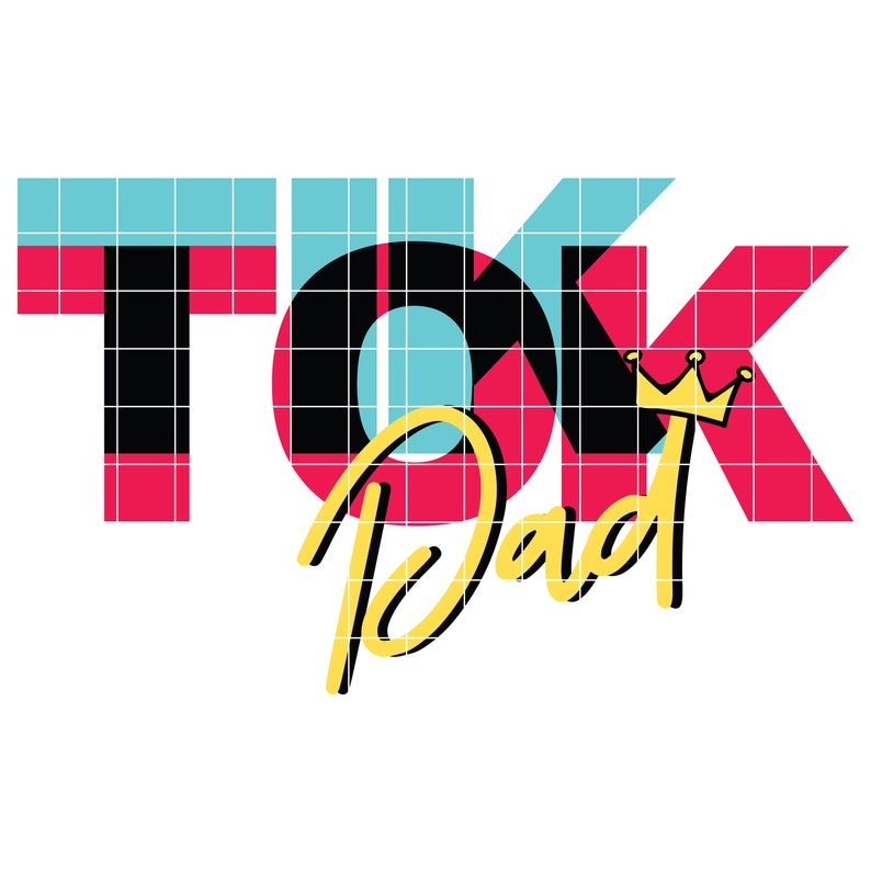 Download Tik Tok Dad SVG / Gifts for Birthday Dad SVG / SVG Files ...