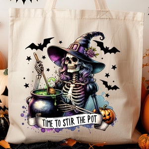 May include: A white canvas tote bag with a colorful illustration of a skeleton witch stirring a cauldron. The witch is wearing a purple and black hat with a flower and has long purple hair. The text "Time to Stir the Pot" is printed on the bag.