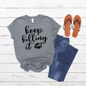 Keep Killing It, Kiss of Death, Lips, Decal, Tshirt, Decor, Digital Download