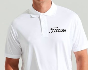 Grappig Golf Polo Titties Golfshirt Geborduurd