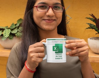Freak In The Sheets Mug – Excel Humor, Accountant Gift