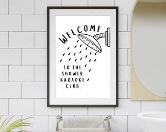 Funny Bathroom Print | "Welcome to the Shower Karaoke Club" Wall Art | Humorous Bathroom Decor UK | Modern Typography Poster for Bathroom