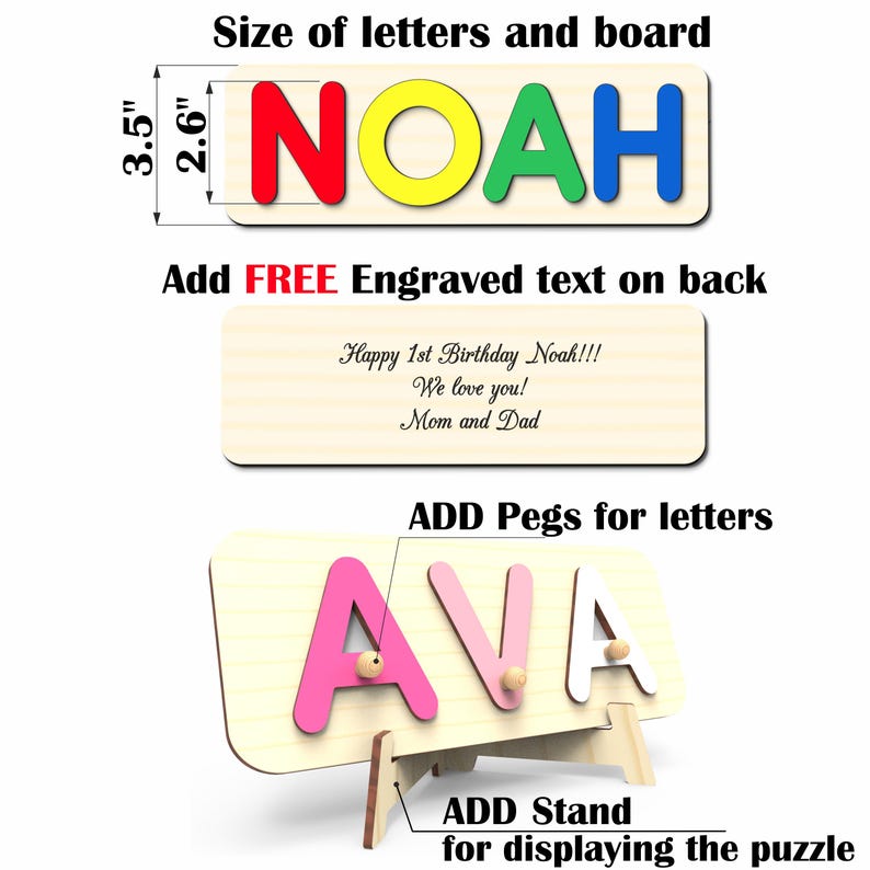 Puede incluir: Rompecabezas de nombre de madera con letras coloridas que deletrean "NOAH". El tablero del rompecabezas mide 8,9 cm x 6,6 cm. Incluye el texto "Happy 1st Birthday Noah!!! We love you! Mom and Dad". Tambi&eacute;n muestra un rompecabezas con el nombre "AVA" con clavijas y un soporte.