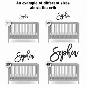 May include: Four images showing different sizes of a black cursive name "Sophia" above a grey cot. The sizes are 15 inches, 22 inches, 35 inches, and 45 inches.