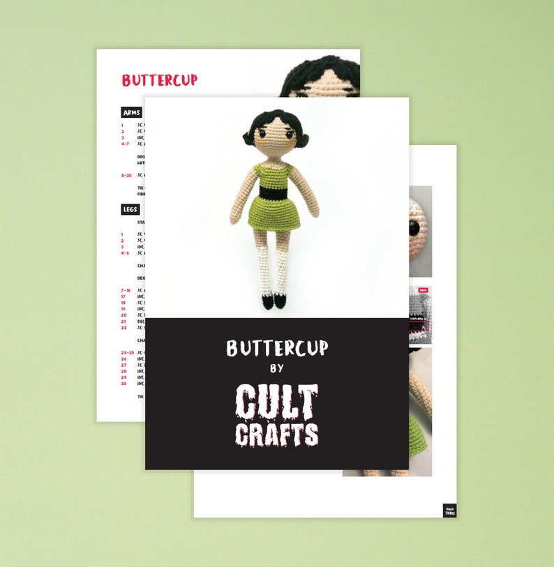 May include: Crochet pattern for a green and black doll named Buttercup by Cult Crafts. The pattern includes instructions for the arms, legs, and head.