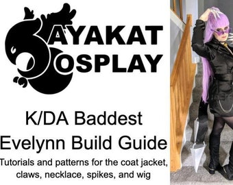 K/DA Evelynn Baddest Costume Build Guide