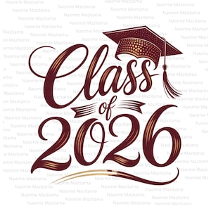 Può includere: Design di laurea bordeaux e oro con la scritta "Class of 2026" e un cappello di laurea. Lo sfondo presenta il nome "Naomie Mazitama" ripetuto in un carattere grigio chiaro.