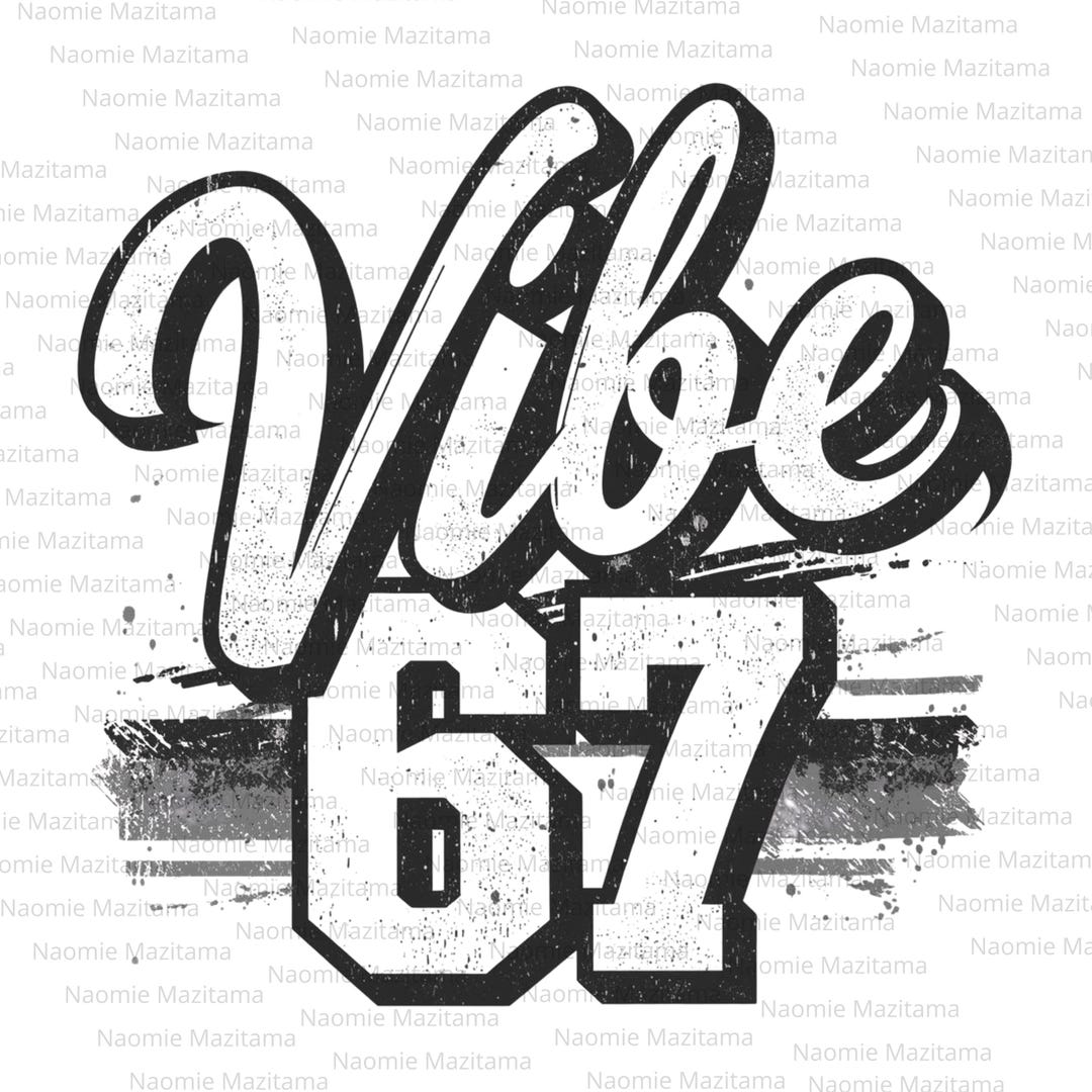 Vibe 67 PNG – Retro Script & Athletic Number Design, Vintage Brush ...