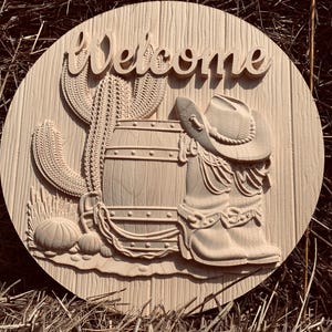 Rustic Western Welcome Sign: Cowboy Boots, Barrel & Cactus Wood Carving