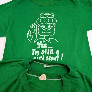 3-VTG Adult 70s Green Girl Scouts T-Shirts S, M, L "Yes I'm Still a Girl Scout" image 1