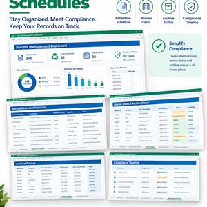 May include: A digital record retention schedule dashboard featuring multiple spreadsheet views for tracking records, review dates, archive status, and compliance timelines with blue and green headers and organized data tables.