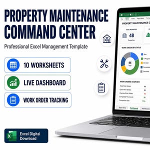 May include: A laptop displaying a Property Maintenance Command Center Excel template. The screen shows a dashboard with 48 properties, a pie chart of 86 work orders, and tracking metrics. Text includes 10 Worksheets, Live Dashboard, and Work Order Tracking.