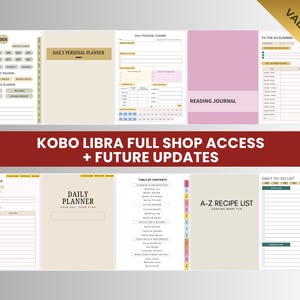 Op de afbeelding: Een digitale planner met secties voor dagelijkse planning, lezen en takenlijsten. De planner heeft een neutrale kleurstelling en bevat de tekst "KOBO LIBRA FULL SHOP ACCESS + FUTURE UPDATES" en "VALUE PACK".