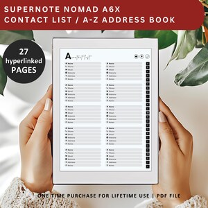 May include: A white digital planner with a black cover and the text "Contact List" on the screen. The planner is open to a page with a list of fields for entering contact information. The text "Supernote Nomad A6X" and "27 hyperlinked pages" is visible on the screen.