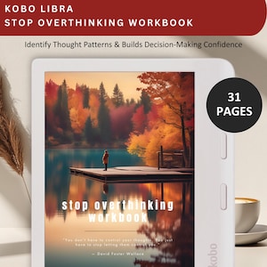 Kobo Libra Sluta övertänka arbetsbok: 31-sidig dagbok (PDF)