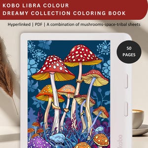 Kobo Libra Coloring Book: Dreamy Mushroom Collection (PDF)