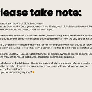 May include: A beige digital download reminder with black text that reads "Please take note:" followed by important reminders for digital purchases, including download instructions and refund policies.