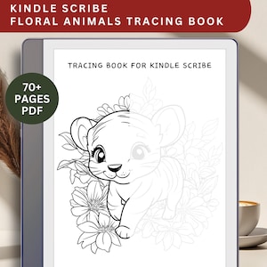 Kindle Scribe Tracing Book | Floral Animals Trace | Kindle Scribe Activity Book | Kindle scribe templates | Kindle Scribe E-ink