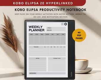 Kobo Elipsa 2E Productivity Planner: Weekly & Daily Notebook (PDF)