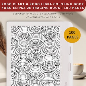 Kobo Coloring Book: Satisfying Patterns for Clara, Libra, Elipsa (PDF)