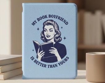 Book Boyfriend Kindle Paperwhite Case, Funny EReader Sleeve, Romance Reader Kindle Cover