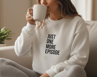Just One More Episode K-Drama Sweatshirt, Kdrama Embroidered Crewneck, Korean Drama Binge Watch Shirt, K-Drama Lover Gift