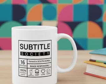 Kdrama Subtitle Society Mug, Korean Drama Gift, K-Drama Fan Coffee Cup, Binge Watching Gift, Korean Culture Mug, Gift For Her