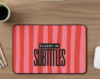 Fluent In Subtitles Desk Mat, Korean Drama Mouse Pad, KDrama and CDrama Large Desktop Pad