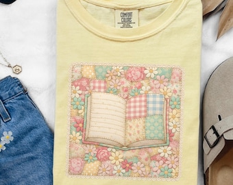 Patchwork Floral Book Shirt, Bookish Tee, Reader Gift, Book Club Shirt, Reader Apparel, Teacher Tee