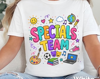 Specials Team Teacher Tshirt, Teacher Team Tee, Back To School Shirt, Art Music PE Maker Space School Staff Shirt, New Teacher Gift