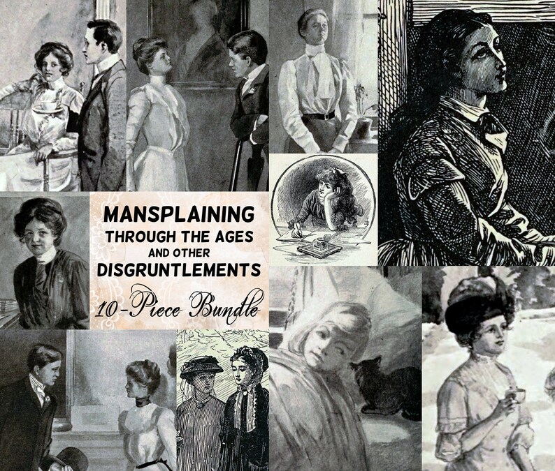 Printable Bundle Sarcastic Art Vintage Feminist Art Digital Ephemera Mansplaining Through The Ages Instant Art for Junk Journal