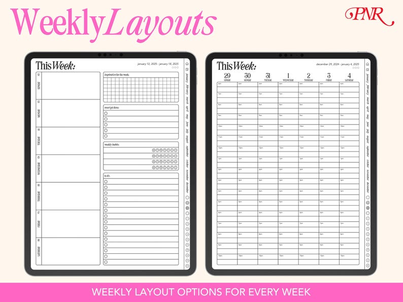 May include: Two weekly planner layouts on a digital tablet screen. The first layout has a section for "This Week" with space for daily tasks, a to-do list, and a habit tracker. The second layout is a grid with numbered days of the week and space for hourly scheduling.