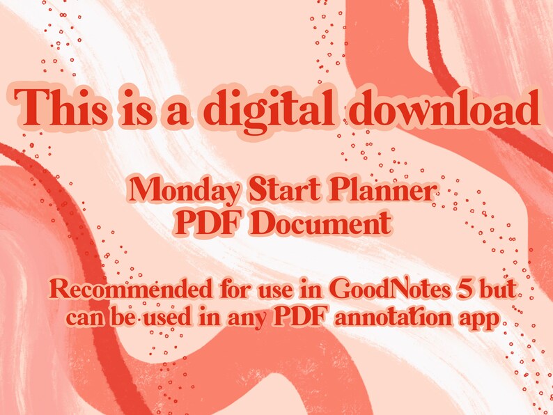 May include: A digital download of a Monday Start Planner PDF document. The document is recommended for use in GoodNotes 5 but can be used in any PDF annotation app.