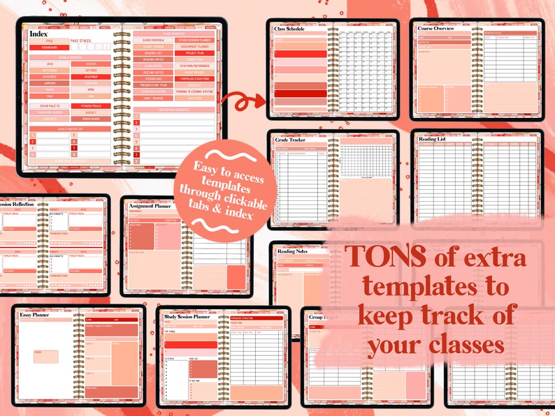 May include: A digital planner with a pink and red color scheme. The planner has tabs for different sections, including an index, class schedule, course overview, grade tracker, reading list, reading notes, assignment planner, lesson reflection, exam planner, study session planner, and group projects. The planner is designed to help students keep track of their classes and assignments.